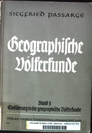 Bild des Verkufers fr Geographische Vlkerkunde, Band 1: Einfhrung in die Geographische Vlkerkunde zum Verkauf von books4less (Versandantiquariat Petra Gros GmbH & Co. KG)