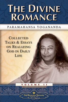 Seller image for The Divine Romance: Collected Talks and Essays on Realizing God in Daily Life (Paperback or Softback) for sale by BargainBookStores