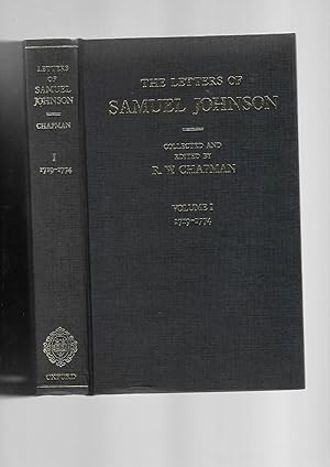 Seller image for The Letters of Samuel Johnson. With Mrs.Thrale's Genuine Letters to Him. VOLUME ONE:1719-1774. Letters 1-369. for sale by SAVERY BOOKS