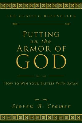 Seller image for Putting on the Armor of God: How to Win Your Battles with Satan (Paperback or Softback) for sale by BargainBookStores