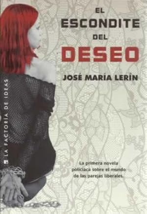 Seller image for El escondite del deseo for sale by Librera Cajn Desastre
