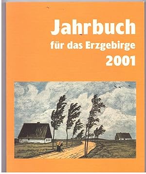 Bild des Verkufers fr Jahrbuch fr das Erzgebirge 2001 zum Verkauf von Bcherpanorama Zwickau- Planitz