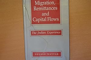 Imagen del vendedor de Migration, Remittances, and Capital Flows: The Indian Experience a la venta por HALCYON BOOKS