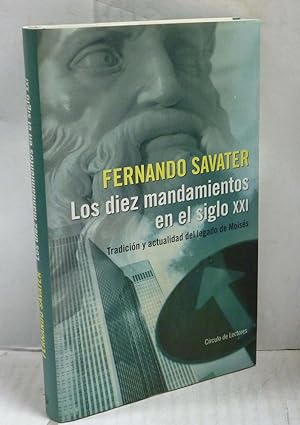 Imagen del vendedor de LOS DIEZ MANDAMIENTOS EN EL SIGLO XXI. TRADICION Y ACTUALIDAD DEL LEGADO DE MOISES a la venta por LIBRERIA  SANZ