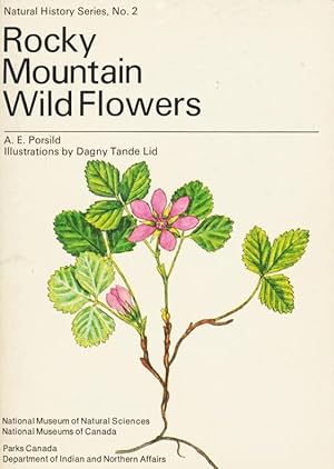 Seller image for Rocky Mountain Wild Flowers. Natural History Series, No.2 for sale by Schueling Buchkurier