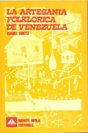 Immagine del venditore per La Artesania Folklorica de Venezuela venduto da Schueling Buchkurier