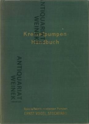 Kreiselpumpen-Handbuch. Tabellen und Diagramme zur Auslegung von Pumpenanlagen. Spezialfabrik mod...