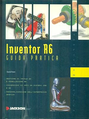 Bild des Verkufers fr Inventor R6. Guida pratica zum Verkauf von Librodifaccia
