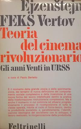 Immagine del venditore per Teoria del cinema rivoluzionario. Gli anni Venti in URSS. venduto da Libreria La Fenice di Pietro Freggio