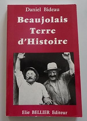 Beaujolais terre d'histoire