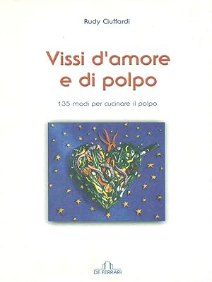 Bild des Verkufers fr Vissi d'amore e di polpo zum Verkauf von Librodifaccia