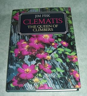 Bild des Verkufers fr Clematis, the queen of climbers. zum Verkauf von Antiquariat  Lwenstein