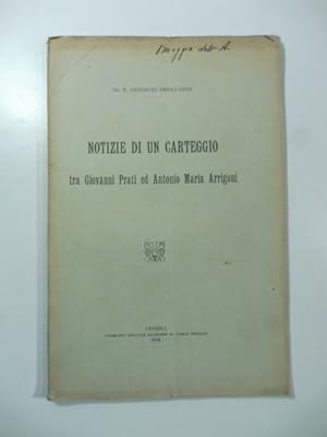 Notizie di un carteggio tra Giovanni Prati ed Antonio Maria Arrigoni