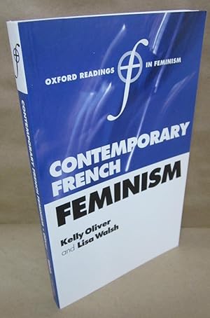 Immagine del venditore per Contemporary French Feminism (=Oxford Readings in Feminism) venduto da Atlantic Bookshop