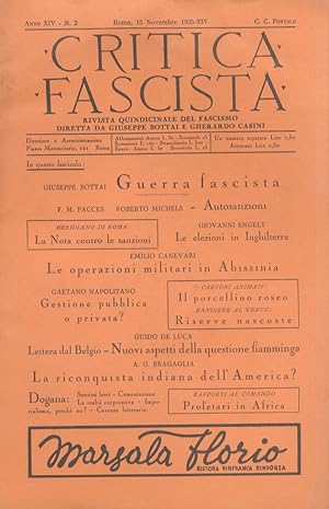 CRITICA fascista. Rivista quindicinale del fascismo diretta Giuseppe Bottai e Gherardo Casini. An...