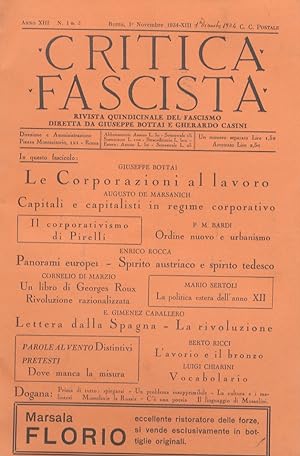 CRITICA fascista. Rivista quindicinale del fascismo diretta Giuseppe Bottai e Gherardo Casini. An...