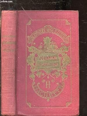 Seller image for JEANNINE LA CHATELAINE - for sale by Le-Livre