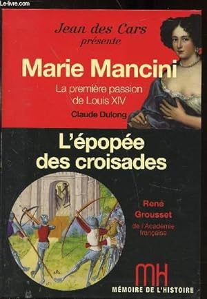 Bild des Verkufers fr MARIE MANCINI - L'EPOPEE DES CROISADES zum Verkauf von Le-Livre