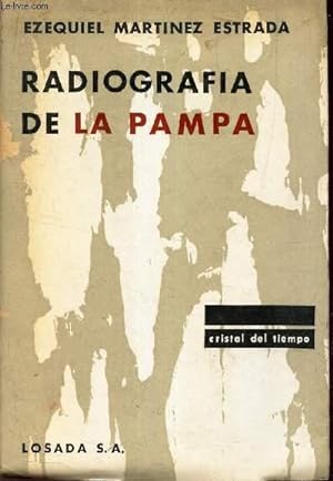 Seller image for RADIOGRAFIA DE LA PAMPA for sale by Le-Livre