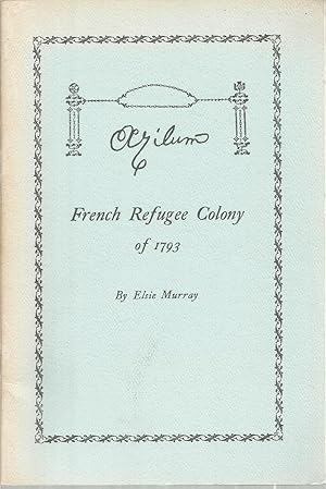 Immagine del venditore per Azilum French Refugee Colony of 1793 venduto da The Book Junction