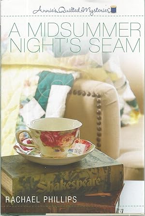 A Midsummers Night's Seam (Annie's Quilted Mysteries)