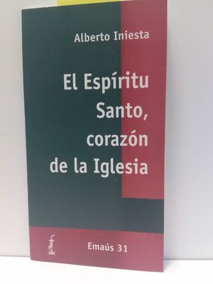 Seller image for ESPRITU SANTO, CORAZN DE LA IGLESIA, EL for sale by Librera Circus