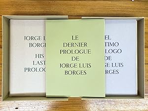 Seller image for El ultimo prologo de Jorge Luis Borges. His last prologue. Le dernier prologue de Jorge Luis Borges. Jorge Luis Borges - His last prologue. for sale by Chaco 4ever Books