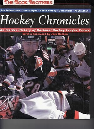 Bild des Verkufers fr Hockey Chronicles:An Insider History of National Hockey League Teams zum Verkauf von THE BOOK BROTHERS