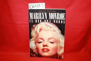 Imagen del vendedor de Marilyn Monroe: In Her Own Words a la venta por Princeton Antiques Bookshop