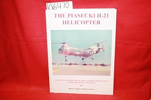 Seller image for The Piasecki H-21 Helicopter for sale by Princeton Antiques Bookshop