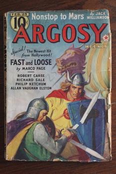 Immagine del venditore per ARGOSY WEEKLY (Pulp Magazine). February 25 / 1939; -- Volume 288 #4 Fast and Loose by Marco Page; // Nonstop to Mars by Jack Williamson venduto da Comic World
