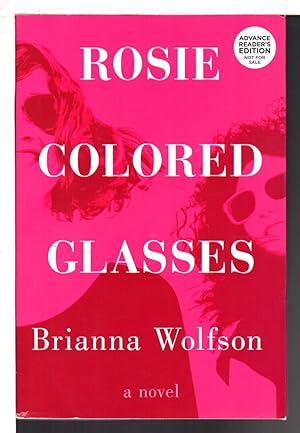 Seller image for ROSIE COLORED GLASSES. for sale by Bookfever, IOBA  (Volk & Iiams)