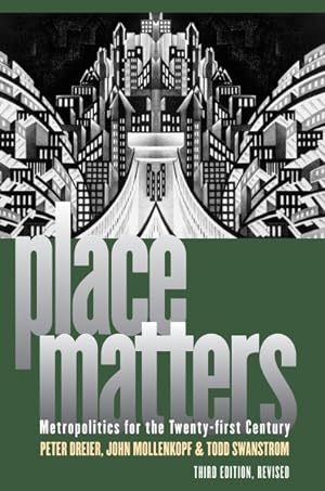 Imagen del vendedor de Place Matters : Metropolitics for the Twenty-First Century a la venta por GreatBookPrices