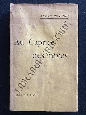 AU CAPRICE DES REVES Poésies