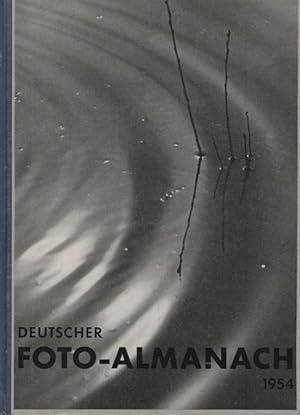 Bild des Verkufers fr Deutscher Foto - Almanach 1954. Ein Querschnitt durch das fotographische Schaffen unserr Zeit. zum Verkauf von Ant. Abrechnungs- und Forstservice ISHGW