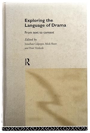 Bild des Verkufers fr Exploring the Language of Drama: From text to context zum Verkauf von Attic Books (ABAC, ILAB)