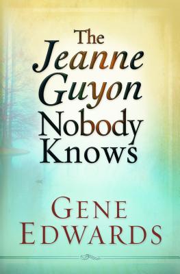Seller image for The Jeanne Guyon Nobody Knows (Paperback or Softback) for sale by BargainBookStores