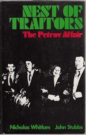 Imagen del vendedor de Nest Of Traitors. The Petrov Affair. a la venta por Time Booksellers