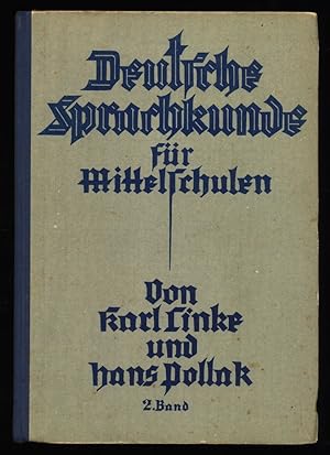 Seller image for Deutsche Sprachkunde fr Mittelschulen. 2. Teil fr die 3. und 4. Klasse. for sale by Antiquariat Peda