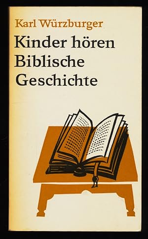 Bild des Verkufers fr Kinder hren biblische Geschichte : Ein Bericht aus der Werkstatt eines Erzhlers. zum Verkauf von Antiquariat Peda