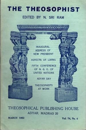 Seller image for THE THEOSOPHIST: VOL. 74, NO. 6, MARCH 1953 for sale by By The Way Books