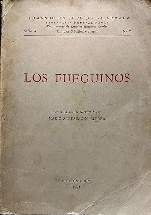 Los Fueguinos. Prólogo Humberto F. Burzio