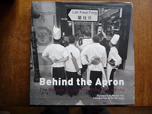 Behind the Apron: The Recipes of Lan Kwai Fong, Hong Kong