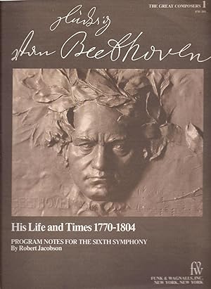 Imagen del vendedor de Beethoven: His Life and Times, 1770-1804: Program Notes for the Sixth Symphony oversize flat a la venta por Charles Lewis Best Booksellers