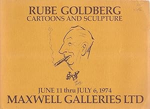 Image du vendeur pour Rube Goldberg Cartoons and Sculpture June 111th thru June 6, 1974 oversize AS NEW mis en vente par Charles Lewis Best Booksellers