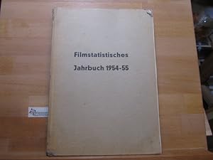 Seller image for Filmstatistisches Jahrbuch. 1954-1955 Spitzenorganisation der Filmwirtschft e.V. Zsgest. u. bearb. von Wilfried Berauer / Zugl. Bd. von: Schriftenreihe zu Medienrecht, Medienproduktion und Medienkonomie for sale by Antiquariat im Kaiserviertel | Wimbauer Buchversand