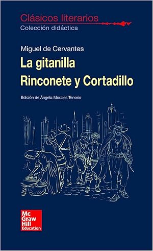 Bild des Verkufers fr LA GITANILLA, RINCONETE Y CORTADILLO Clsicos literarios zum Verkauf von Imosver