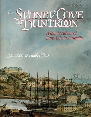 Seller image for From Sydney Cove to Duntroon A Family Album of Early Life in Australia for sale by lamdha books