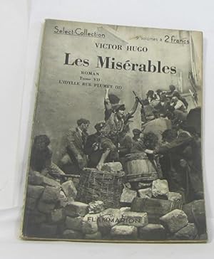 Seller image for Les misrables tome VII L'idylle rue plumet (II) for sale by crealivres