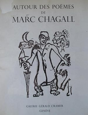 Autour des poemes de MArc Chagall Bois graves -Eaux-fortes - Lithographies - Monotypes